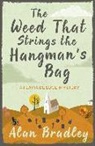 Alan Bradley - Weed That Strings the Hangman's Bag