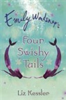 Liz Kessler - Emily Windsnap''s Four Swishy Tales