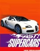 Ian Graham - Fast! Supercars