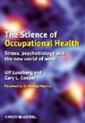 COOPER, Cary Cooper, Cary L. Cooper, Lundberg, U Lundberg, Ulf Lundberg... - Science of Occupational Health