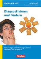 Ardito Messner, Clau Arndt, Claus Arndt, Carina Freytag, Claus Arndt, Lotha Flade... - Diagnostizieren und Fördern in Mathematik, Allgemeine Ausgabe: Diagnostizieren und Fördern - Arbeitshefte - Mathematik - 9./10. Schuljahr