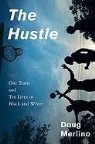 Doug Merlino - The Hustle