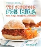 Lisa Atwood, Erin Kunkel - The Cookbook for Kids