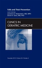 David Ganz, Laurence Rubenstein, Laurence Z. Rubenstein - Falls and Their Prevention, an Issue of Clinics in Geriatric Medicine