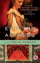 Priya Parmar, Priya Parmer - Exit the Actress