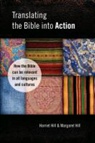 Hill, Harriet Hill, Margaret Hill - Translating the Bible into Action