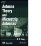 D. G. Fang, D. G. (Nanjing University of Science &amp; Techn Fang, G. Fang D., Fang D. G. - Antenna Theory and Microstrip Antennas