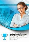 Les Brown, Zig Ziglar - Motivation to Succeed!: The Psychology of Motivation (Audio book)