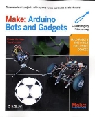 Kimmo Karvinen, Ter Karvinen, Tero Karvinen, Karvinen Kimmo - Make: Arduino Bots and Gadgets