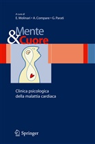 A Compare, A. Compare, Angelo Compare, E. Molinari, Enrico Molinari, G Parati... - Mente e cuore - Clinica psicologica della malattia cardiaca