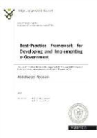 Abdelbaset Rabaiah, Dr Farouk Musa, Prof Dr Farouk Musa, Dr Eddy Vandijck, Prof Dr Eddy Vandijck - Best-Practice Framework for Developing and Implementing E-Government
