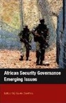 Gavin (EDT) Cawthra, Gavin Cawthra - African Security Governance