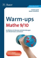 Jaco, Sandr Jacob, Sandra Jacob, Scheffczik, Walter Scheffczik - Warm-ups Mathe 9/10
