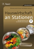 Michaela Engelhardt, Hartl, M Hartl, Michaela Hartl, N u a Lohmann, Nadine Lohmann... - Hauswirtschaft an Stationen, Klasse 7