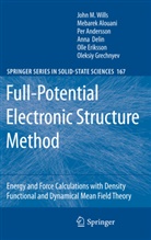 Mebare Alouani, Mebarek Alouani, Per et a Andersson, Per J. Andersson, Anna Delin, Olle Eriksson... - Full-Potential Electronic Structure Method