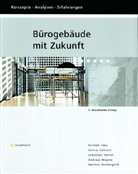 Sebastian Herkel, Sebastian u Herkel, Günte Löhnert, Günter Löhnert, Karste Voss, Karsten Voss - Bürogebäude mit Zukunft, m. CD-ROM