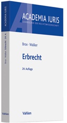 Hans Brox, Wolf-Dietrich Walker - Erbrecht