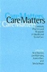 Ann Brechin, Ann Walmsley Brechin, Ann Brechin, Sheila Peace, Jeanne Samson Katz, Jan Walmsley - Care Matters