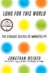 Jonathan Weiner - Long for This World