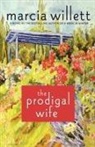 Marcia Willett - The Prodigal Wife