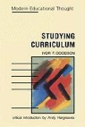Goodson, Ivor F. Goodson, Andy Hargreaves - Studying Curriculum