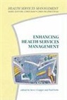 Cropper, Steve Cropper, Paul Forte - Enhancing Health Services Management
