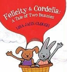 Lisa Jahn-Clough, Lisa Jahn-Clough - Felicity & Cordelia