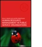 Rona Beattie, Rona S. Beattie, Rona S. (Glasgow Caledonian University Beattie, Rona S. Waterhouse Beattie, Beattie Rona S., Jennifer Waterhouse... - Human Resource Management in Public Service Organizations