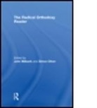 Milbank S. John, John Milbank, John (University of Nottingham Milbank, John Oliver Milbank, MILBANK JOHN OLIVER SIMON, John Milbank... - Radical Orthodoxy Reader