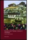 Ashild Kolas, Ashild (Peace Research Institute Oslo (Prio Kolas, Ashild (Peace Research Institute Oslo (PRIO) Kolas, Kolas Ashild - Tourism and Tibetan Culture in Transition