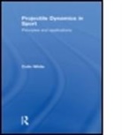 Colin White, Colin (University of Portsmouth White, White Colin - Projectile Dynamics in Sport