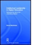 Bruce Macfarlane - Intellectual Leadership in Higher Education