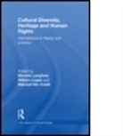 Michele Logan Langfield, William Craith Logan, LOGAN WILLIAM CRAITH MAIREAD NIC, Mairead Nic Craith, Mairead Nic (University of Ulster Craith, Craith Mairead Nic... - Cultural Diversity, Heritage and Human Rights