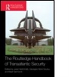 Jussi Hanhimki, Basil Germond, Germond Basil, Jussi Hanhimaki, Jussi M. Hanhimaki, Jussi Hanhimäki... - Routledge Handbook of Transatlantic Secu