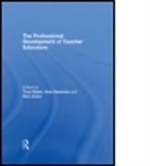 Tony Bates, Tony Swennen Bates, Bates Tony, BATES TONY SWENNEN ANJA JONES K, Ken Jones, Anja Swennen... - Professional Development of Teacher Educators