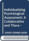 Fischer, Constance T. Fischer, Constance T. (Duquesne University Fischer, Fischer Constance T. - Individualizing Psychological Assessment