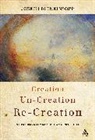 Joseph Blenkinsopp - Creation, Un-creation, Re-creation