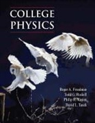 Neil Comins, Neil F. Comins, Freedman, Roger Freedman, Roger A. Freedman, Philip R. Kesten... - College Physics