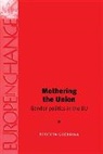 Roberta Guerrina - Mothering the Union