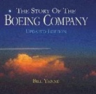 Bill Yenne - Story of the Boeing Company, Updated Edition