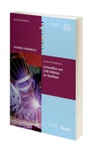 Jochen W Mussmann, Jochen W. Mußmann, DIN e.V., DV, Dvs, DI e V - Schweißen von CrNi-Stählen im Stahlbau