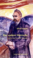Alfred Läpple - Der andere Nietzsche