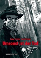 Sergi Álvarez, Sagar Forniés - Umsonst ist der Tod