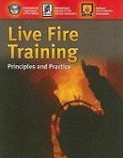 Iafc, Iafc (International Association of Fire Chiefs), International Assoc of Fire Chiefs, International Society of Fire Service In, National Fire Protection Association - Live Fire Training