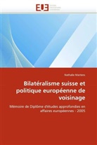 Nathalie Martens, Martens-N - Bilate ralisme suisse et