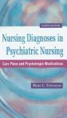 Mary C. Townsend - Nursing Diagnosis in Psychiatric Nursing