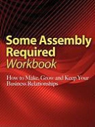 Anne Brown, Thom Singer - Some Assembly Required Workbook