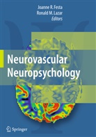 Joann Festa, Joanne Festa, Lazar, Lazar, Ronald Lazar - Neurovascular Neuropsychology