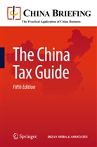 Chris Devonshire-Ellis, And Scott, Andy Scott, Sam Woollard - The China Tax Guide