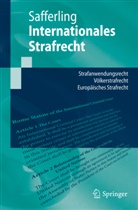 Christoph Safferling, Christoph J. M. Safferling - Internationales Strafrecht